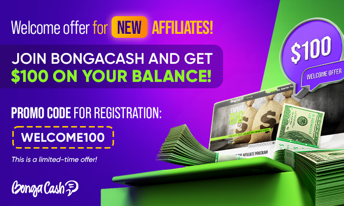 Become a BongaCash Affiliate &amp; get $100 instantly! 💸

Register with promo code WELCOME100 and get $100 credited to your balance right away 🎉

Earn $200 total and request your first payout!

⏳ Limited-time offer
👉 Sign up now!
bongacash.com/join