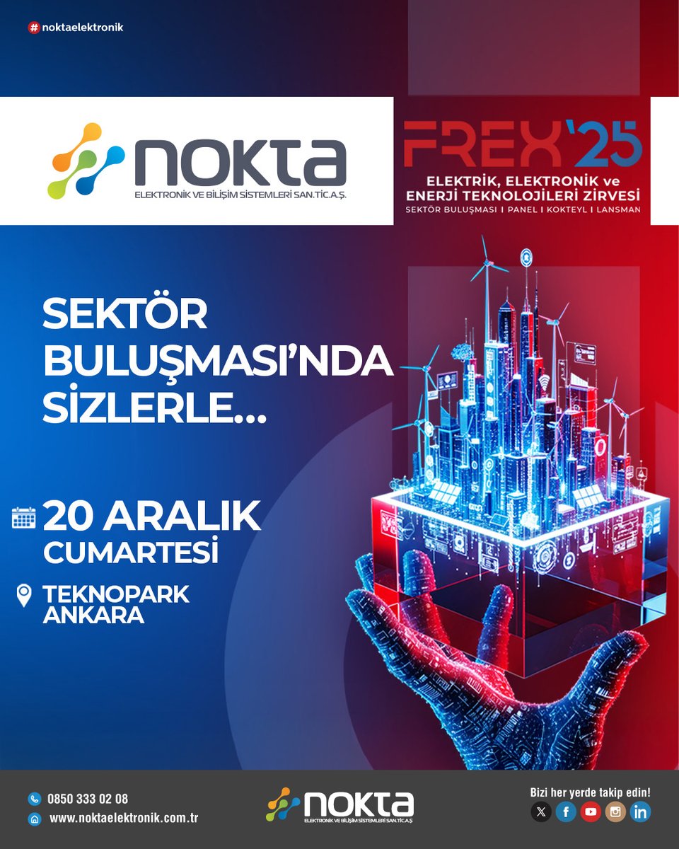 Elektrik, elektronik ve enerji teknolojileri dünyasının önemli isimleri FREX’25 – Elektrik, Elektronik ve Enerji Teknolojileri Zirvesi’nde buluşuyor.

📅 20 Aralık Cumartesi 📍 Teknopark Ankara
🎟 Online davetiyenizi hemen alın:

👉 bit.ly/49hzTOR