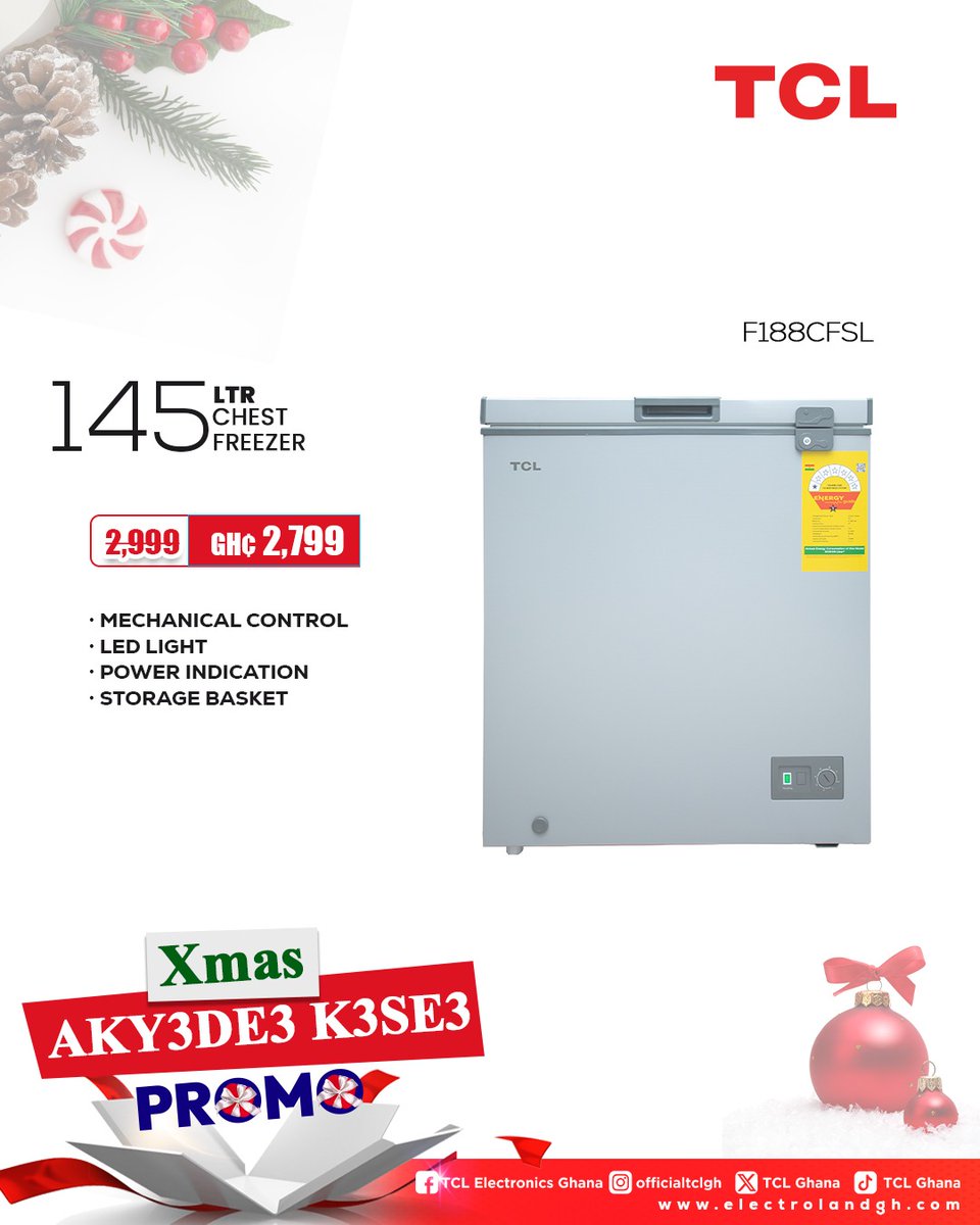 ghana_tcl's tweet image. XMAS AKY3DE3 K3SE3 PROMO!

Keep it fresh and frozen this festive season with TCL Chest Freezers.
Spacious, energy-efficient, and built for long-lasting freshness for all your Christmas needs.
It’s the AKY3DEƐ KƐSEƐ Promo — reliable cooling with unbeatable deals.
Grab yours now…