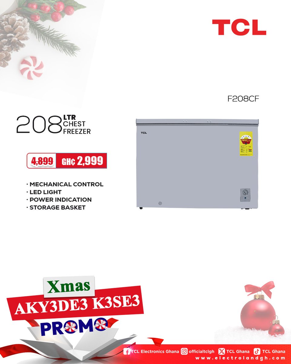 ghana_tcl's tweet image. XMAS AKY3DE3 K3SE3 PROMO!

Keep it fresh and frozen this festive season with TCL Chest Freezers.
Spacious, energy-efficient, and built for long-lasting freshness for all your Christmas needs.
It’s the AKY3DEƐ KƐSEƐ Promo — reliable cooling with unbeatable deals.
Grab yours now…