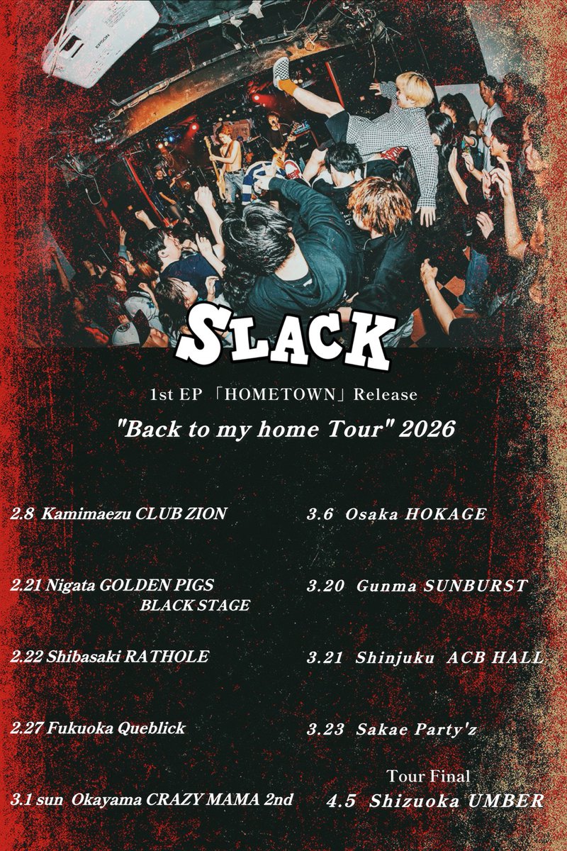 LiveHouse_UMBER's tweet image. 【NEW】2026年4月5日(日)

SLACK
1st EP「HOMETOWN」Release
"Back to my home Tour" 2026

詳細後日発表
