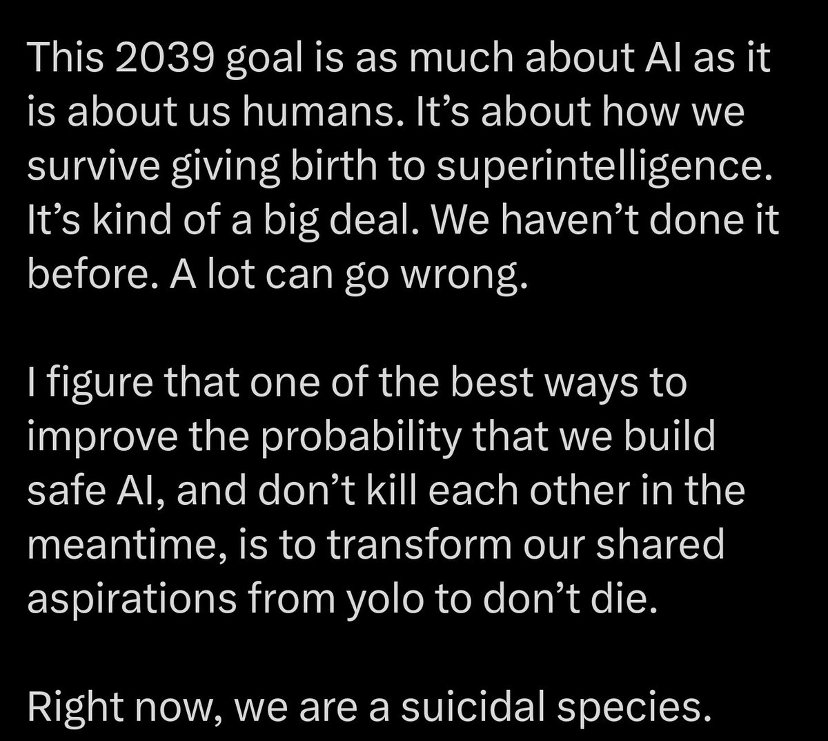 gcolbourn's tweet image. Bryan almost gets it. The problem is that we can't survive giving birth to superintelligence. If we are serious about not dying, we need to prevent superintelligence from being born! Sign superintelligence-statement.org