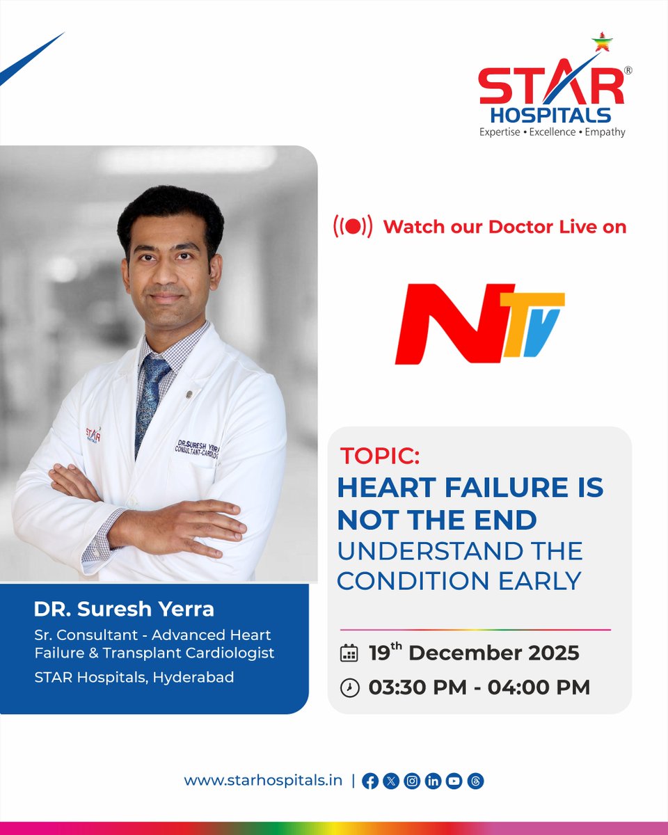 starhospitalsin's tweet image. Don’t miss this LIVE discussion on NTV!
Dr Suresh Yerra, Sr Consultant – Advanced Heart Failure &amp;amp; Transplant Cardiologist, STAR Hospitals, Hyderabad, shares insights on early detection, timely care &amp;amp; living better with heart failure.

19 Dec | 3:30–4 PM

#STARHospitals #NTVLive