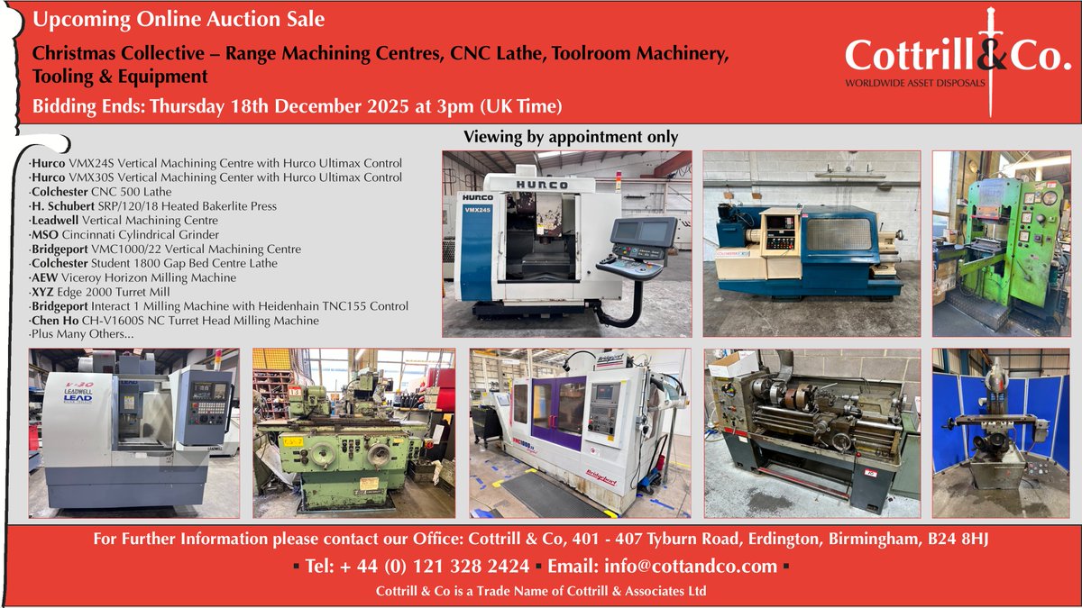 📆 Online #Auction Sale - 18 Dec 2025 - Christmas Collective – Range Machining Centres, CNC Lathe, Toolroom Machinery, Tooling &amp; Equipment #cnc #EngineeringUK #engineering #ukmfg #usedmachines #manufacturinguk #manufacturing 

Link to Auction: cottandco.com/en/lots/auctio…
