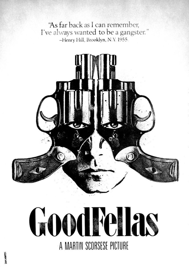 An alternative poster for Martin Scorsese's masterpiece, Goodfellas. Artwork by <a href="/DanKNorris/">Daniel Norris</a>.