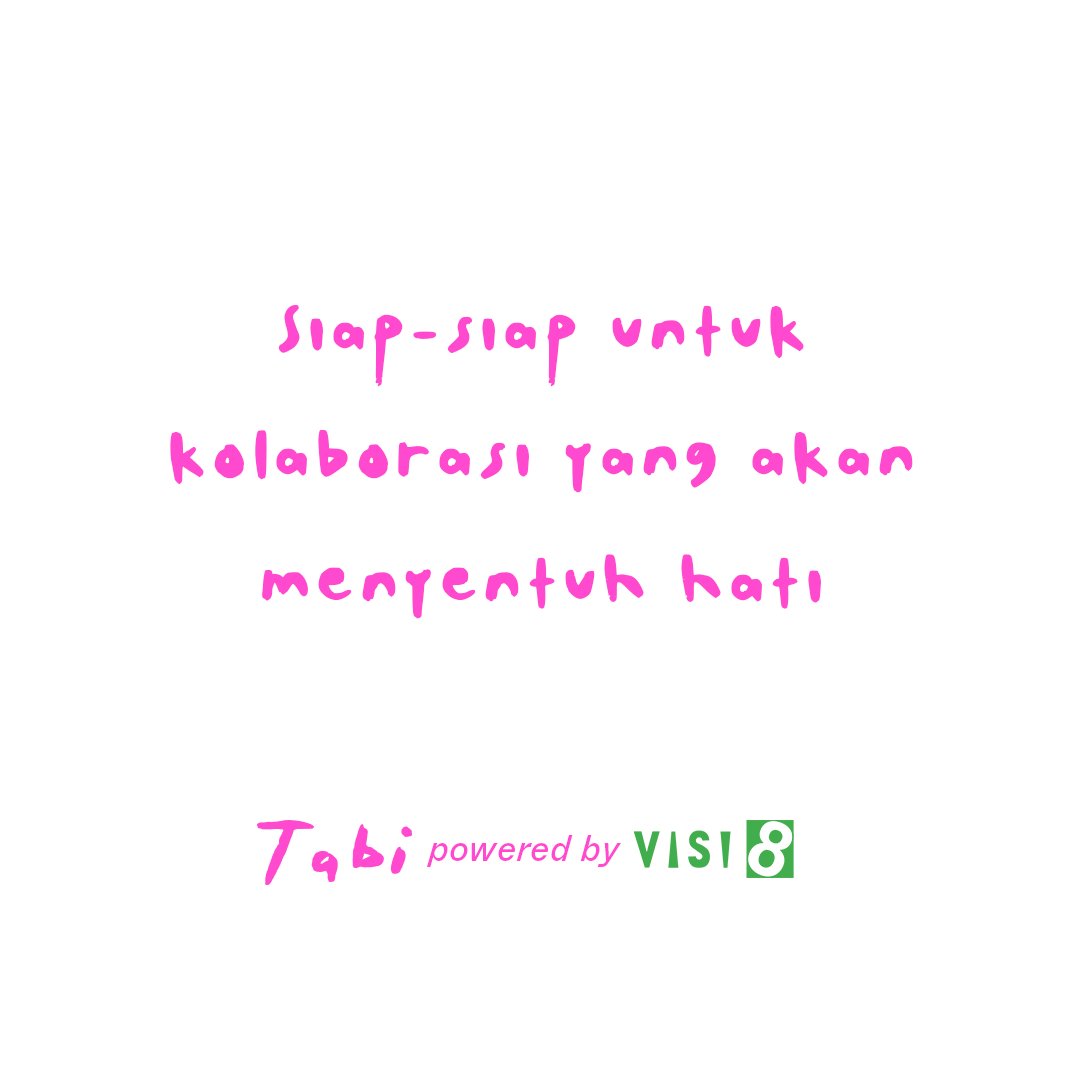 Coming Soon 

#Visi8 #Tabi