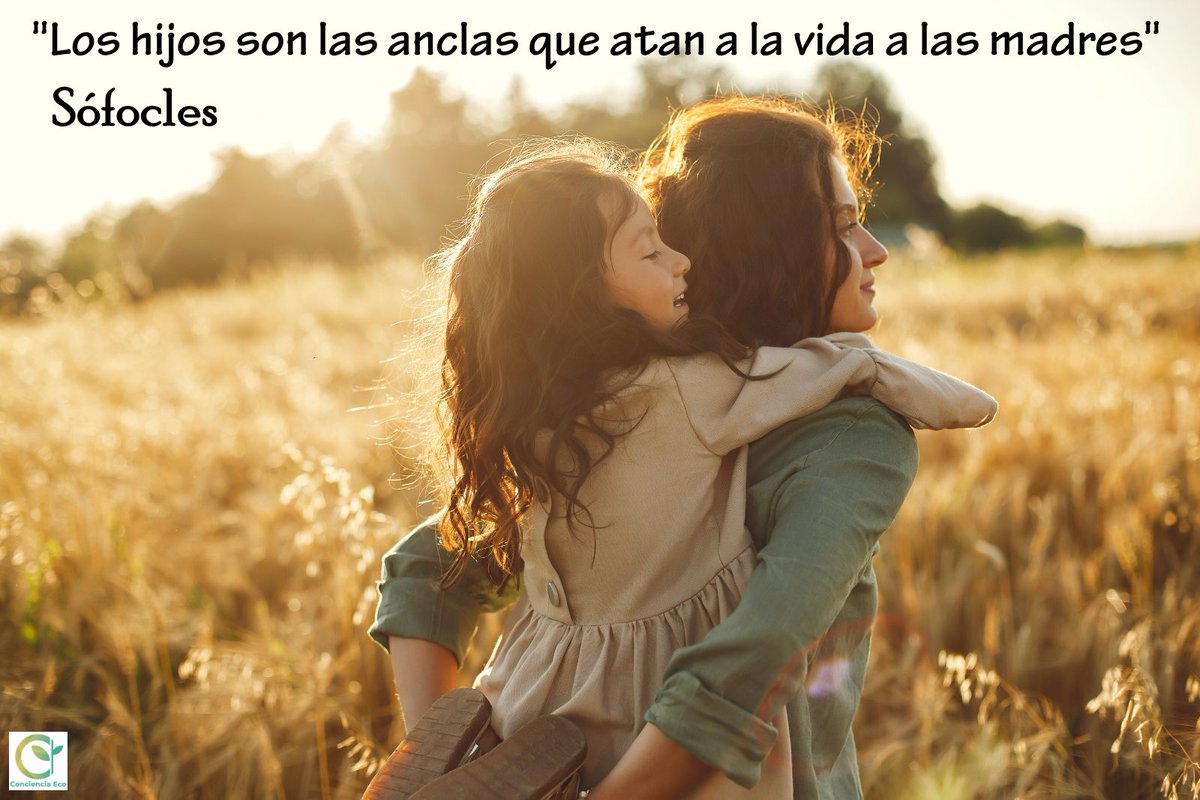 concienciaeco's tweet image. Una #reflexión para cada día:
"Los hijos son las anclas que atan a la vida a las madres" 
#Sófocles
#medioambiente #frasescélebres #hijos #madres #atadura #vida #pensamiento #ser #conocimiento #verdad #mente #conciencia #sabiduría #unión #ligadura #vínculo #sujeción #guía