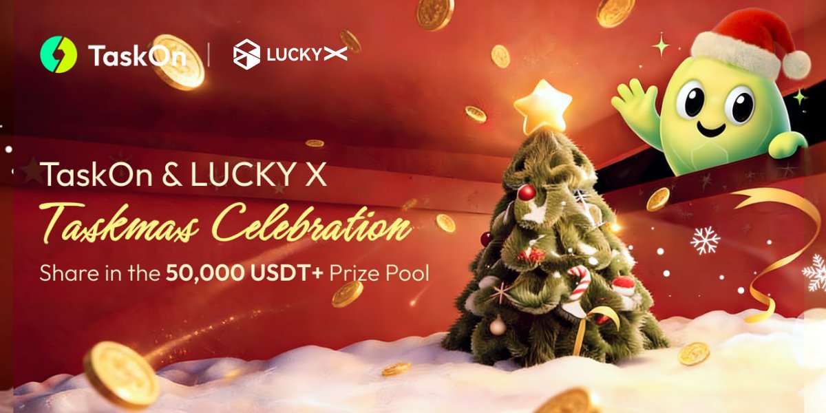 luckyx_game's tweet image. 🎄 Merry Christmas everyone! 🎅

Celebrate Taskmas with @taskonxyz and win your share of 500 USDT + epic rewards! 🎁✨

Join the festive carnival now – complete tasks and make this holiday magical! 🚀

🔗 taskon.xyz/quest/14092739…

#LUCKYX #TaskOn #Web3