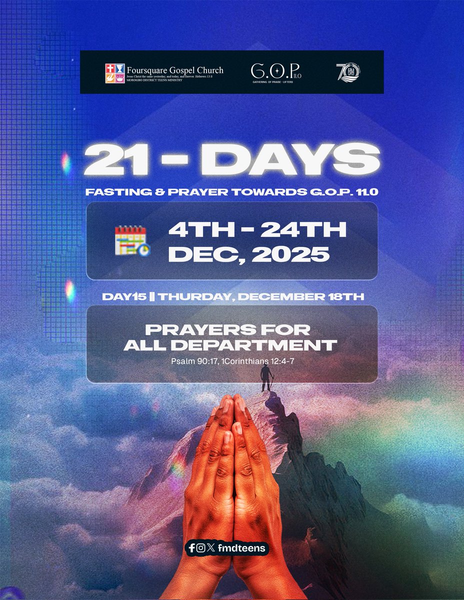 FMDteens's tweet photo. When words fail, prayer speaks.

Join us as we fast and pray for the success of GOP 11.0

December 4th-24th

#GOP11.0 #CityOfMorogbo #December25/2k25 #FMDTeens #Fasting&amp;Prayer #Transformed #Braceup https://t.co/rFsuie4lji