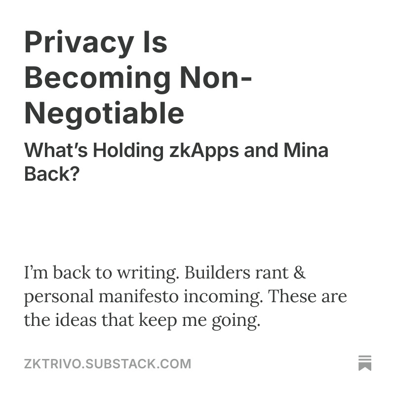 zktrivo's tweet image. Privacy is becoming non-negotiable, and zkApps need to get real. My personal take and what I think we need

open.substack.com/pub/zktrivo/p/…