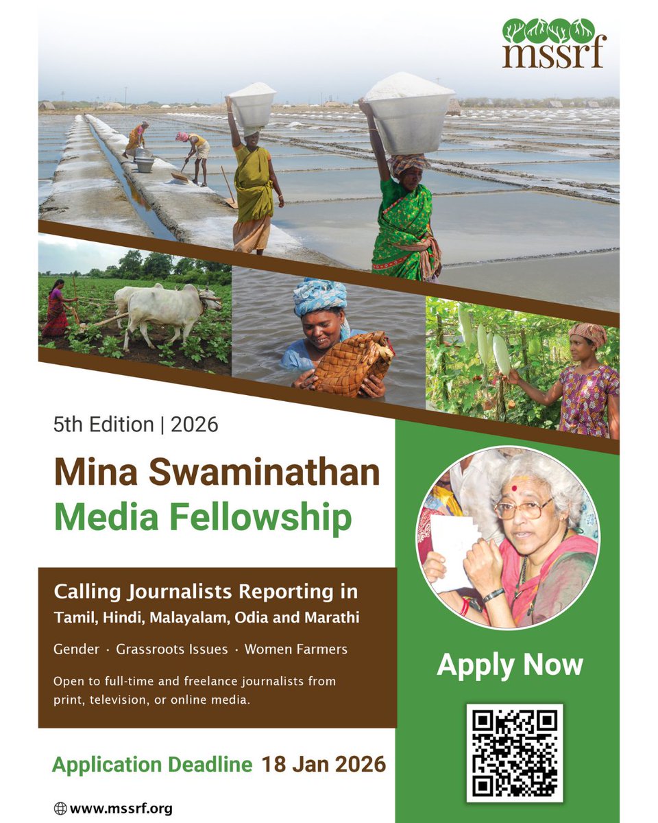 mssrf's tweet image. Applications for the Mina Swaminathan Media Fellowship 2026 are now open for journalists reporting in Tamil, Malayalam, Odia, Hindi, and Marathi. This edition celebrates the International Year of the Woman Farmer, spotlighting stories that highlight women’s role in food security…