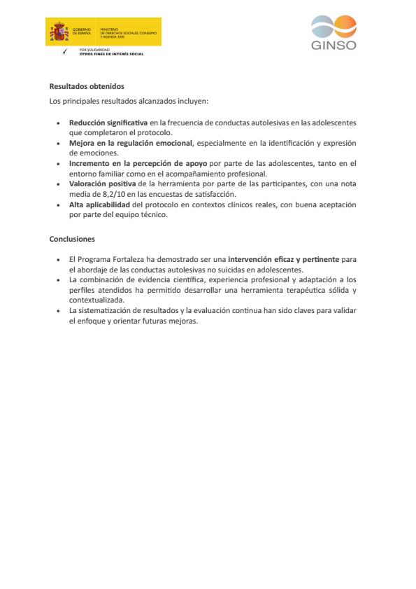 Cerramos el año compartiendo aprendizajes y resultados del Programa FORTALEZA, una intervención centrada en la prevención y abordaje de las conductas autolesivas no suicidas en la adolescencia.

A lo largo de su desarrollo, el programa ha permitido reducir la frecuencia de estas