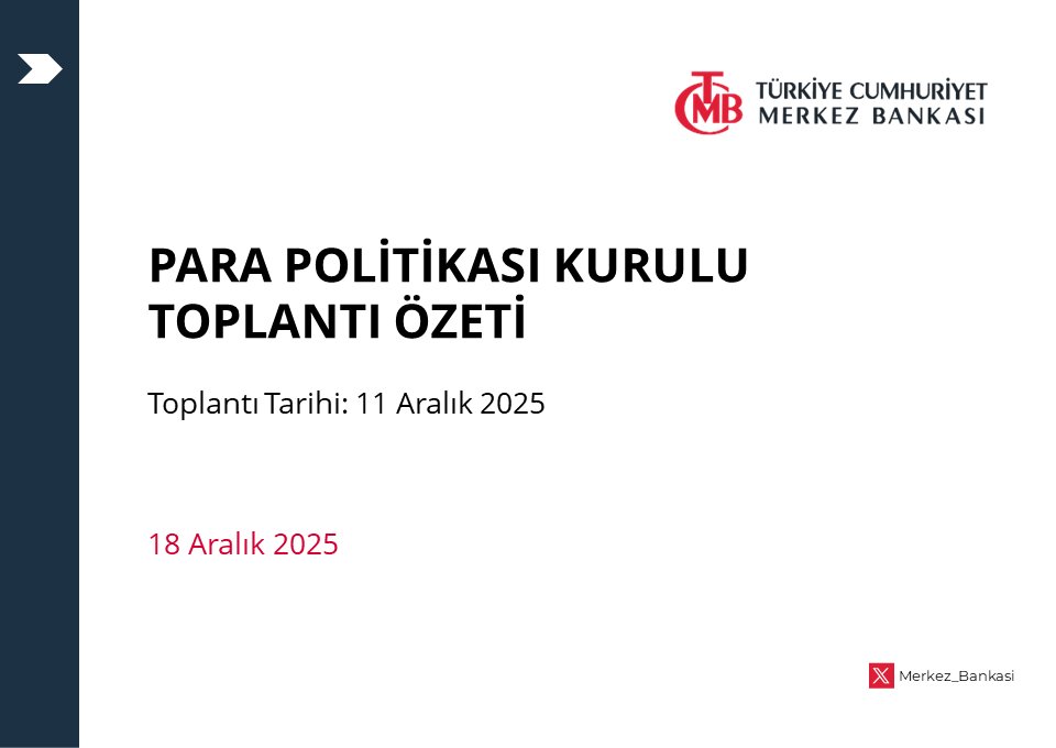 Para Politikası Kurulu Toplantı Özeti: tcmb.tl/FR8333d