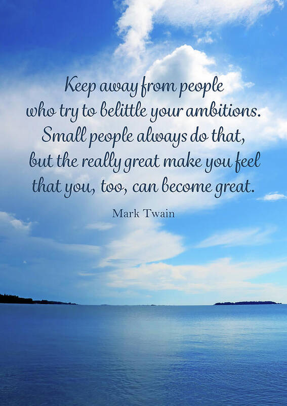 HurmerintaArt's tweet image. Dont Let Anyone Belittle You.

Inspirational art with a quote by Mark Twain. 

#sea #quote #lifequote #inspiration

johanna-hurmerinta.pixels.com/featured/dont-…