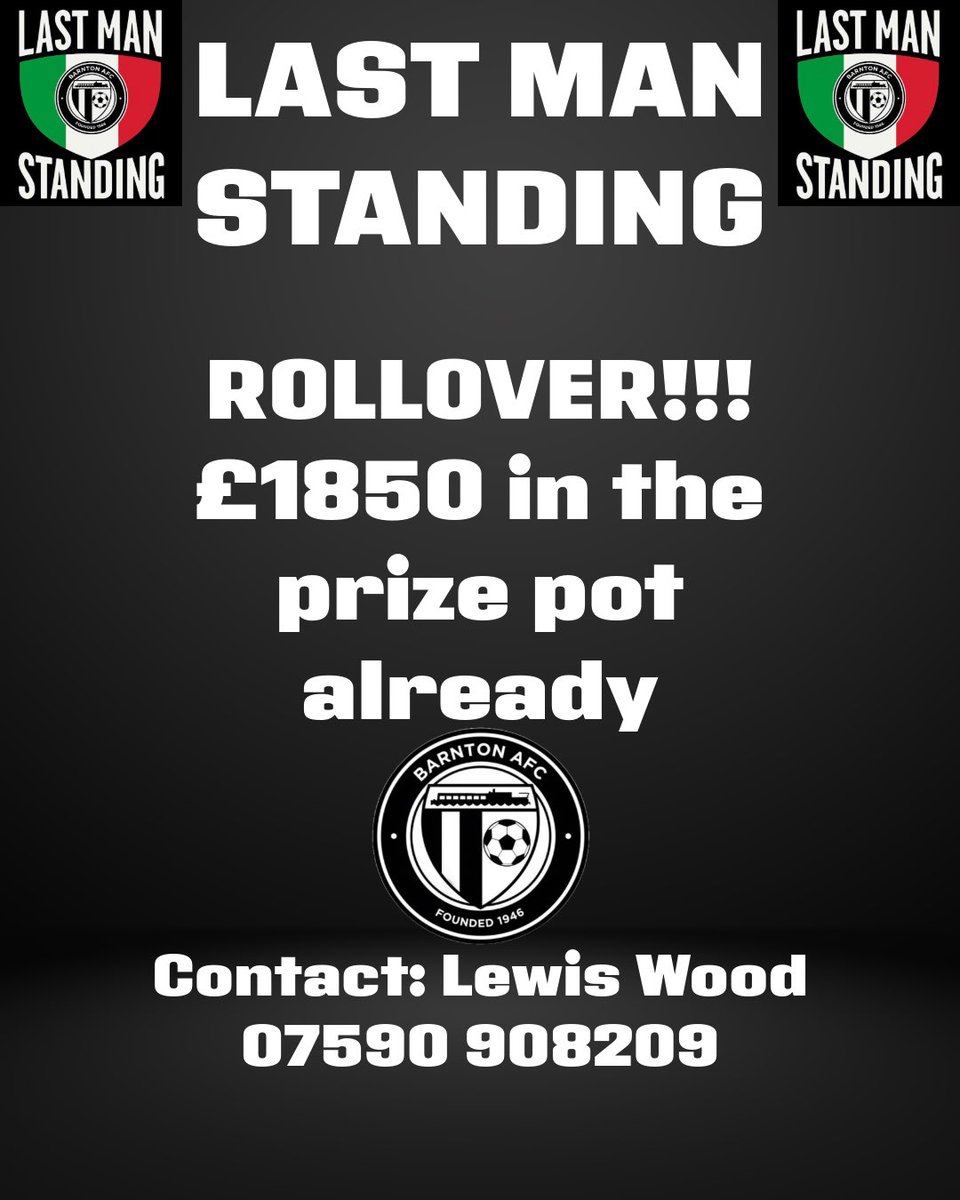 LAST CHANCE TO GET INVOLVED ‼️

⚽ LAST MAN STANDING – FUNDRAISER FOR BARNTON AFC! ⚽

Get involved and support Barnton Football Club!🖤🤍

🏆final prize confirmed after entries close.

📅 Entries close: Friday 19th Dec @ 6pm

To join please contact 📱 Lewis👇🏻