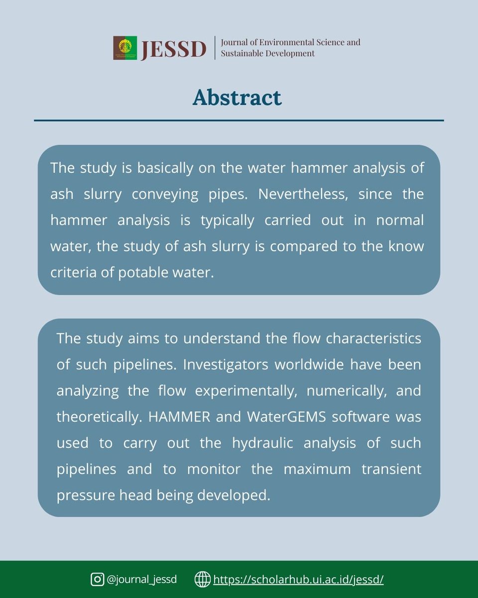 JournalJESSD's tweet image. WATER HAMMER ANALYSIS FOR ASH SLURRY DISPOSAL PIPELINES OF A THERMAL POWER SYSTEM

The study aims to understand the flow characteristics of such pipelines.

#JESSD #EnvironmentalScience #Research