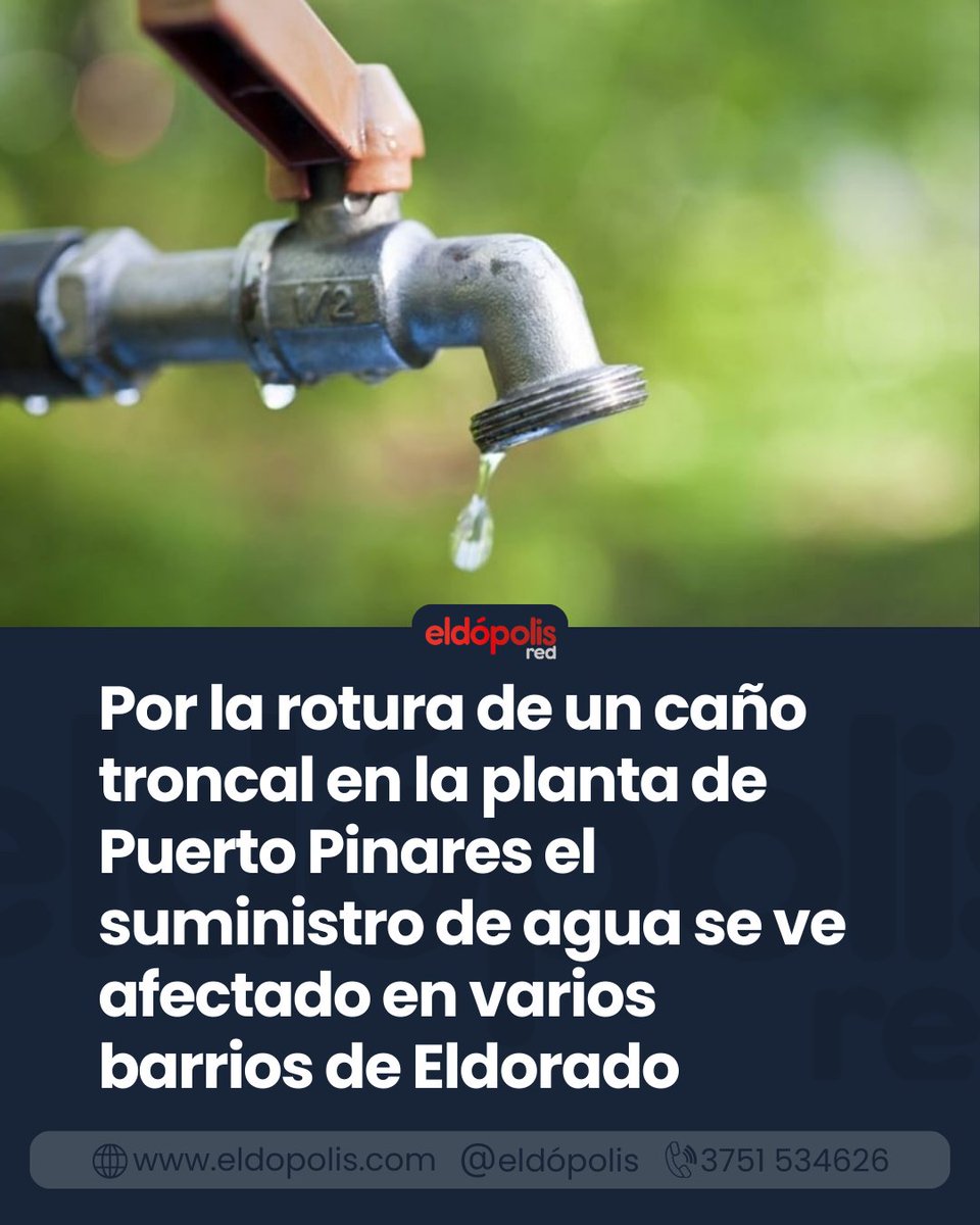eldopolis's tweet image. Por la rotura de un caño troncal en la planta de Puerto Pinares el suministro de agua se ve afectado en varios barrios de Eldorado. eldopolis.com/news/4eOYdXNge…