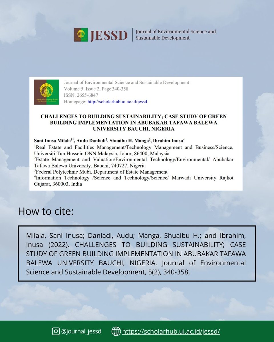 JournalJESSD's tweet image. CHALLENGES TO BUILDING SUSTAINABILITY; CASE STUDY OF GREEN BUILDING IMPLEMENTATION IN ABUBAKAR TAFAWA BALEWA UNIVERSITY BAUCHI, NIGERIA

Scopus link: scopus.com/pages/publicat…

Paper link: scholarhub.ui.ac.id/cgi/viewconten…

#JESSD #EnvironmentalScience #Research
