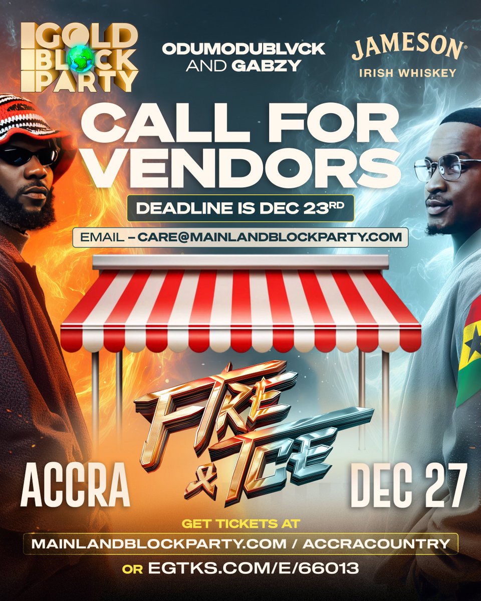 GoldBlockParty's tweet image. Accra’s biggest party needs the best vendors
If you sell it, serve it, or create it , we want you
deadline: dec 23
📩 care@mainlandblockparty.com