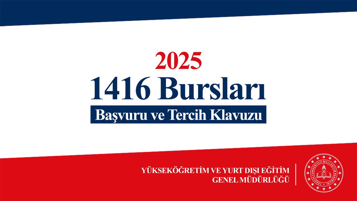 2025 yılı “1416 Bursları Başvuru ve Tercih Kılavuzu”  yyegm.meb.gov.tr adresinde yayımlanmıştır. Yurt dışında lisansüstü öğrenim görmek isteyen adaylar  19-30 Aralık 2025 tarihleri arasında başvuru yapabilecektir. Öğrencilerimize hayırlı olsun.