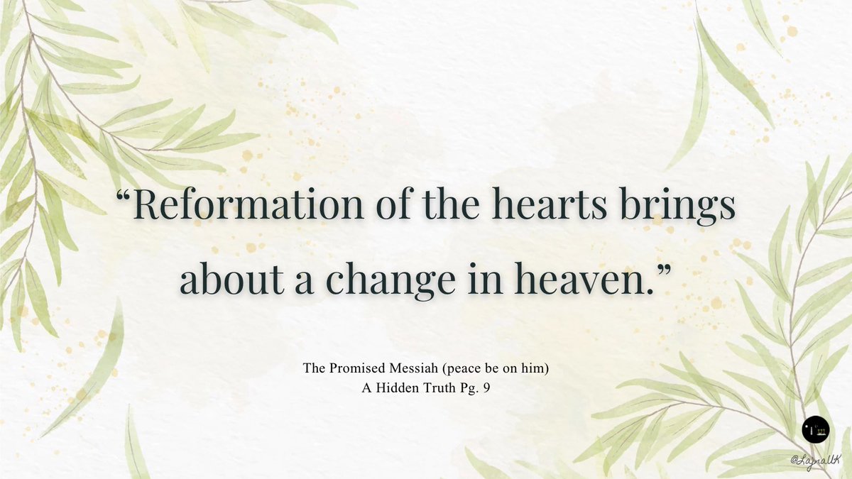 The importance of self-reformation in the words of the Promised Messiah (peace be on him)