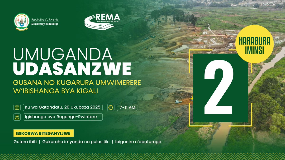 Ni ibiki biteganyijwe kuri uyu Gatandatu?

 🌱Gutera ibiti
 ♻️Gutoragura imyanda
  🗣 Ikiganiro n’abaturage

Twese twitabire umuganda udasanzwe wo gusukura  igishanga cya Rugenge–Rwintare, tugire uruhare mu kubungabunga ibikorwaremezo mu mujyi wacu.