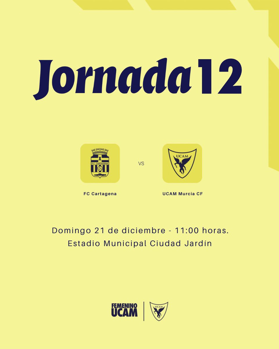 📌 #UCAMFemenino | 𝐍𝐮𝐞𝐯𝐚 𝐣𝐨𝐫𝐧𝐚𝐝𝐚:

🏆 Jornada 12 - G.XIII de Tercera Federación.
📆 Domingo 21 de diciembre. 
🆚 <a href="/FCC_Cantera/">FC Cartagena Cantera 🏳️🏴</a>.
⌚️ 11:00h.
🏟️ Estadio Municipal Ciudad Jardín.

#FCCartagenaUCAMMurcia | 2025/26