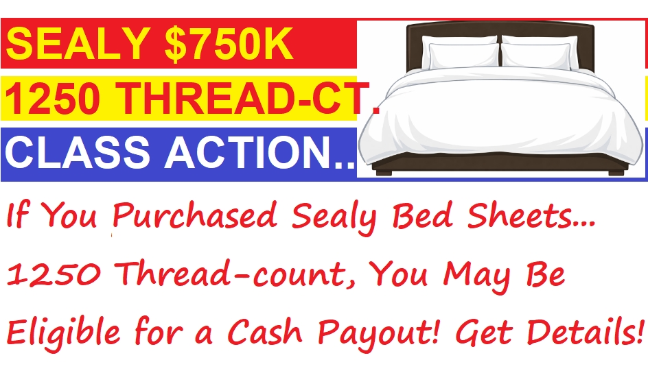 FreeStuffinder's tweet image. SEALY $750K 1250 THREAD COUNT BEDDING CLASS ACTION SETTLEMENT - Did You Purchase Sealy Bedding or Others in the Line of American Textile? If So, You May Receive a Cash Payout! Deadline: May 12, 2026! Get Details Here - freestuffinder.blogspot.com/2025/12/sealy-…