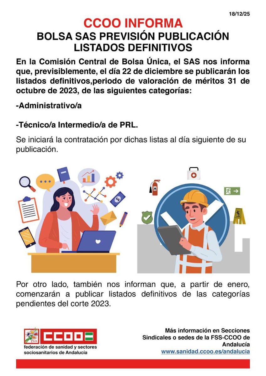 📌 CCOO Informa - Bolsa SAS 

📑  Previsión de publicación de listados definitivos 

#CCOOTuSolución