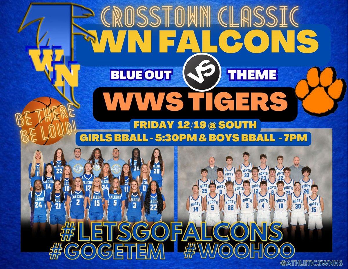 AthleticsWNHS's tweet photo. HEY FALCON FANS πππ It's the #CrosstownClassic and time to show our #NorthsidePride tomorrow night at SOUTH! Be there & BE LOUD!! It's a BLUE OUT!π¦@wnhsgbb at 5:30PM and @NORTHSIDEBBK at 7PM. Get your tickets at GOFAN ---https://t.co/XLeW42caFC #Woohoo #LetsGoFalcons #GoGetEm https://t.co/qf6Q4k5wTv