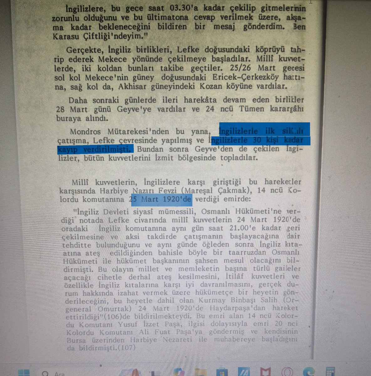 TanselBaydur's tweet photo. Sen yeter ki kaynak sor Ali Bey..😁
Direkt Türk Genelkurmayı'ndan kaynak veriyorum. TSK günlükleri.. 
Adamlar "biz karışmıyacağız" dedikten 6 ay sonra bizle muharebe etmişler. Türk 24.Tümeni, İngiliz Kuvvetlerine karşı Mart 1920'de ilk muharebeye girmiştir. Bu muharebede ölen askerler bugün Haydarpaşa'daki İngiliz mezarlığında yatıyor. İnanmayan gidip baksın..

Daha sonra Mayıs 1920'de Londra’daki Hythe Konferansı'nda İleri Müşterek Harekat kararı alıyorlar. Yahu Ali Bey gerçekten hiçbir şey bilmiyorsun... işin daha da kötüsü bilmediğini de bilmiyorsun.