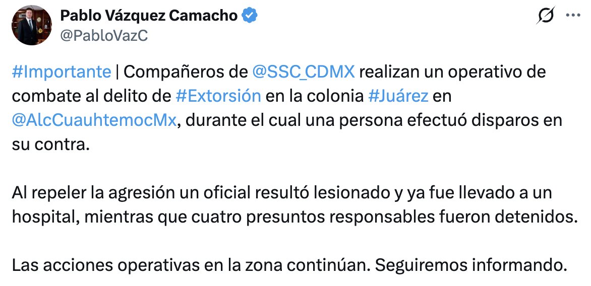 🚨#ALMOMENTO Ante los reportes de balaceras en las colonias Juárez y Cuauhtémoc en la CDMX, el secretario de Seguridad capitalino, Pablo Vázquez (<a href="/PabloVazC/">Pablo Vázquez Camacho</a>), informa que se realiza un operativo de combate al delito de extorsión.

Un oficial resultó lesionado y fue trasladado a