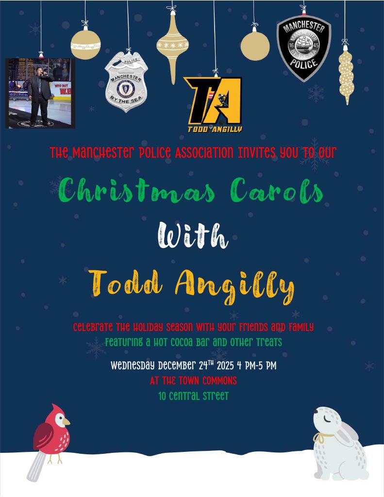 ChiefFitzMPD's tweet image. Manchester Police Department Host’s Christmas Eve Concert: The Manchester-by-the-Sea Police Department will host the third annual Christmas Concert with Boston’s Anthem Singer, Todd Angilly, on Wednesday, December 24 at 4 PM on… manchestermapd.com/manchester-pol…