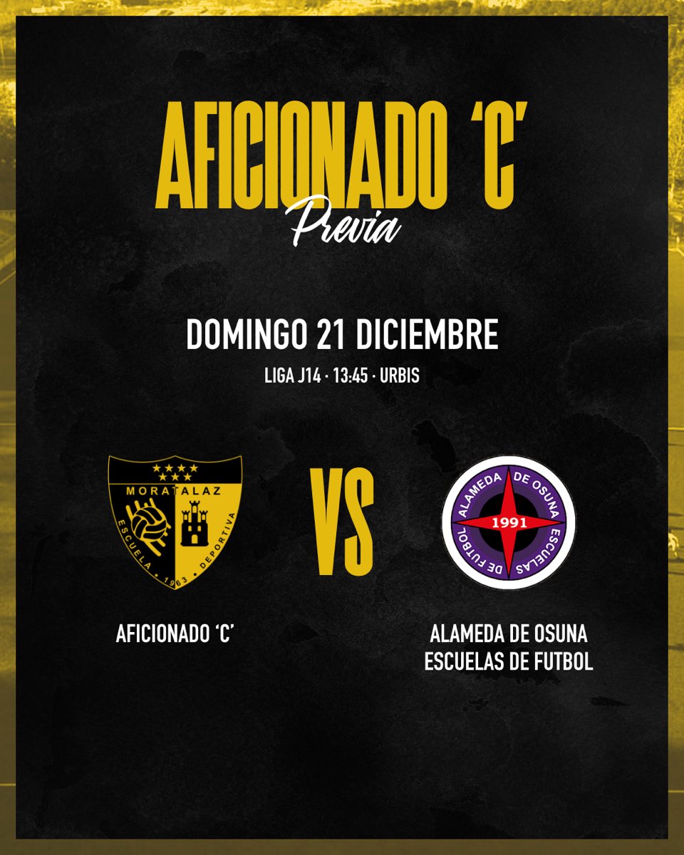 PREVIA: Aficionado "C" 🆚 Alameda de Osuna Escuelas de Futbol 🖤💛💪🏽

📆 Domingo 21 de diciembre
🕒 13:45 horas  
📍Urbis 

#VamosMorata