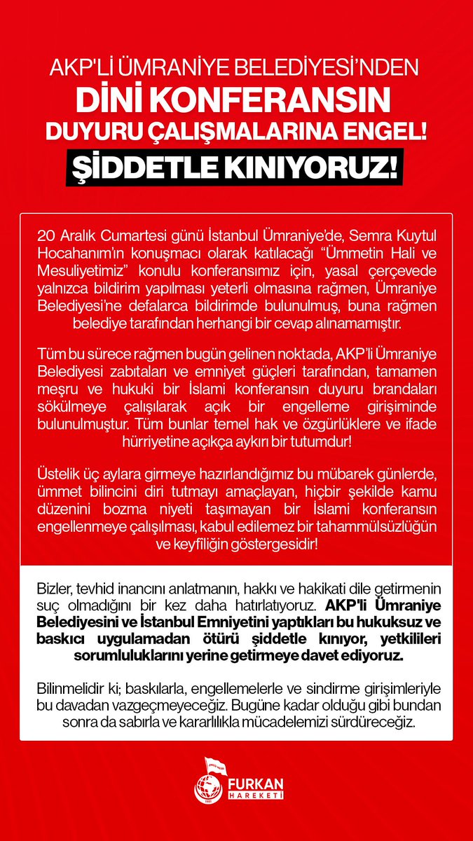furkanhareketi's tweet photo. AKP'Lİ ÜMRANİYE BELEDİYESİNDEN DİNİ KONFERANSIN DUYURU ÇALIŞMALARINA ENGEL!

ŞİDDETLE KINIYORUZ!

AnkaraEmniyetinden YineEngel 
#İçişleriBakanlığı
 https://t.co/Je3ZeIjnIt
