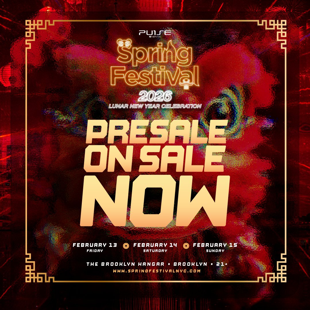 Pre-Sale is ON SALE NOW! 🔥
Thank you to everyone who signed up — your support means everything.

Lock in your tickets early for Spring Festival 2026 at The Brooklyn Hangar.🧧✨ Featuring: Louis The Child · Porter Robinson · Alan Walker

Presale Access: springfestivalnyc.com