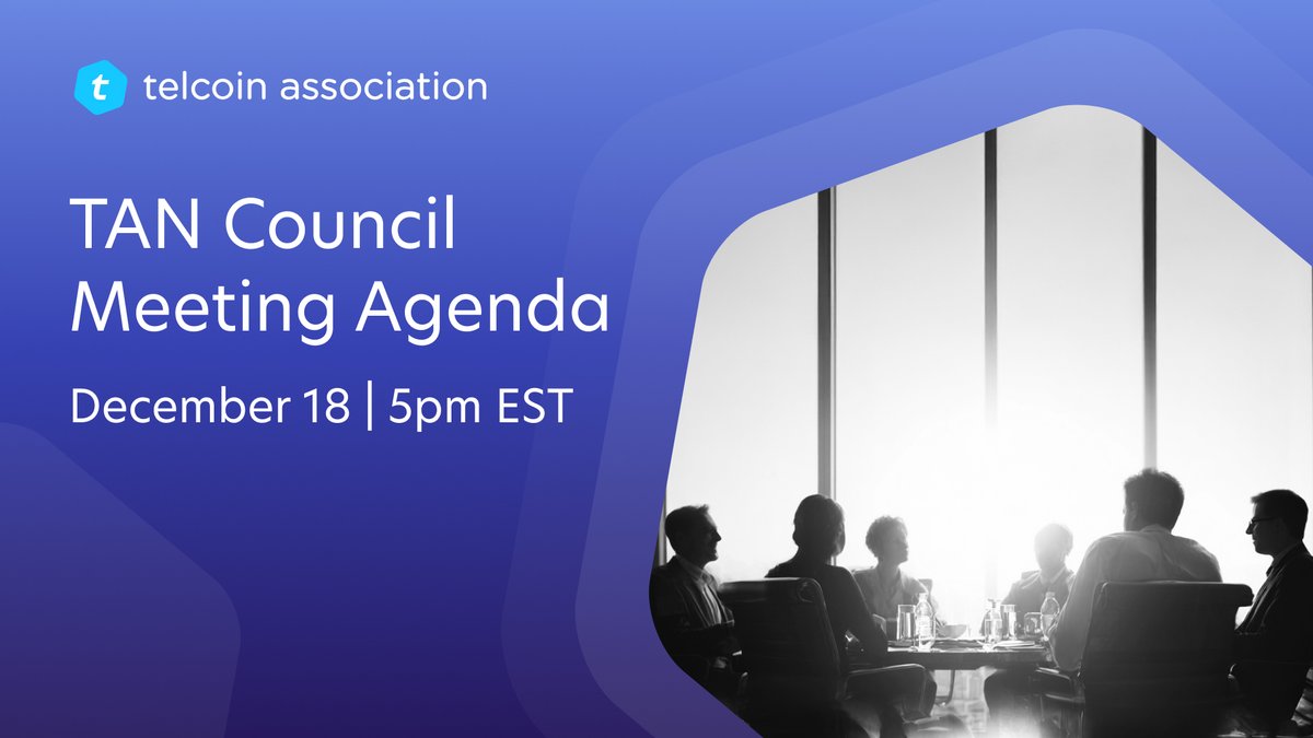 TelcoinTAO's tweet image. The TAN Council meets on December 18th at 5pm EST.

Agenda highlights:
 • Action items recap and updates from the last meeting
 • Discussion on the TANIP Trading Fee Rebate Program
 • Open Q&amp;amp;A with the community

Focused on transparency, accountability, and next steps for the…