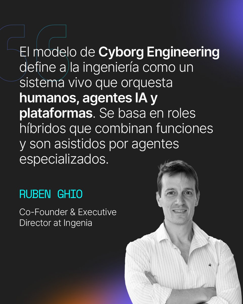 🧑‍💻 El modelo de #CyborgEngineering se impone como una tendencia clara hacia 2026 y Ruben Ghio, nuestro Co-founder &amp; Executive Director, te cuenta los desafíos que tiene por delante en esta columna: bit.ly/4qanwd4