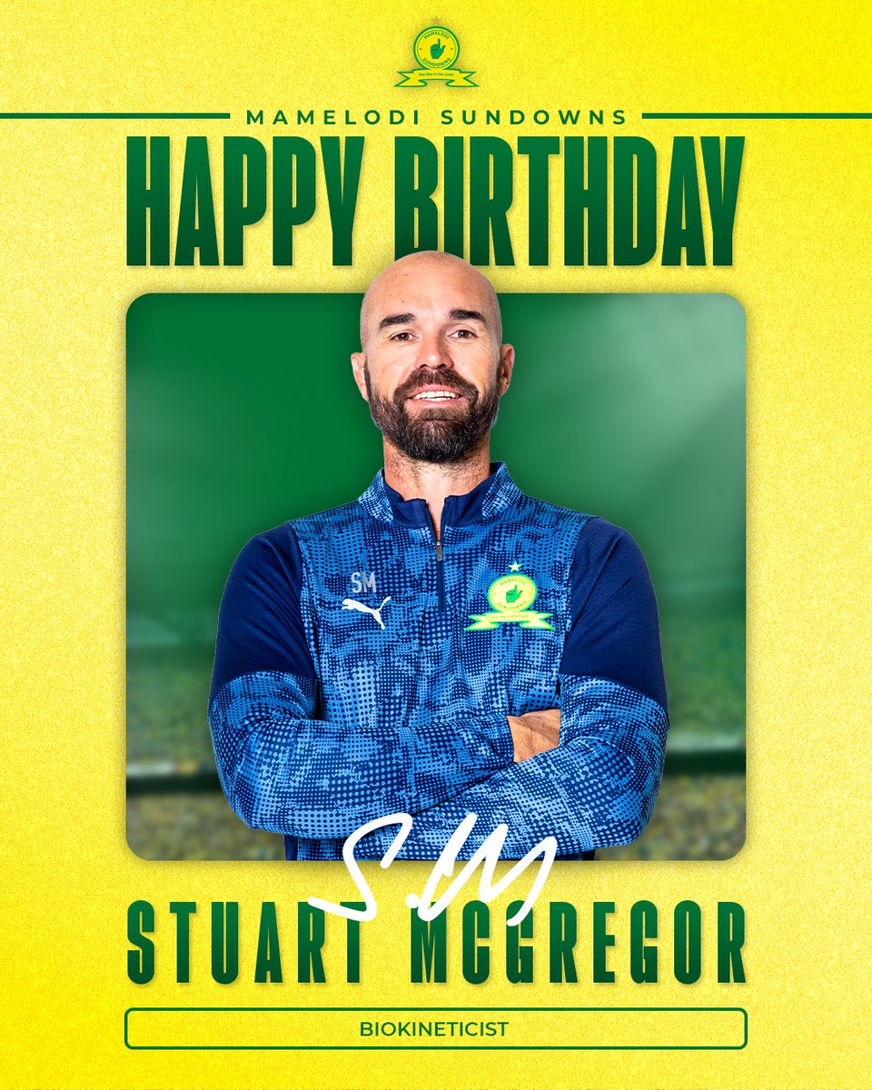 Masandawana's tweet image. Masandawana, let’s wish our Biokineticist, Stuart McGregor, a Happy Birthday! 🥳

Wishing you a fantastic birthday, Stuart 🎉

#Sundowns #HappyBirthdayStuart