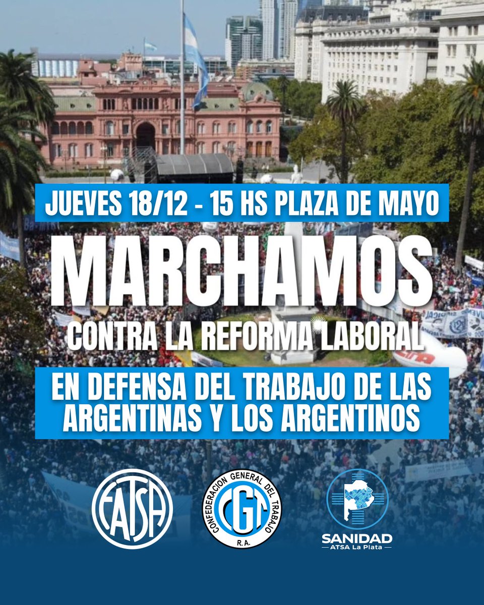 📣MARCHAMOS  contra la Reforma Laboral 💪
📌15 hs, Plaza de Mayo.
#SanidadAtsaLaPlata #SiempreJuntoAVos #NoALaReformaLaboral #CGTMarcha