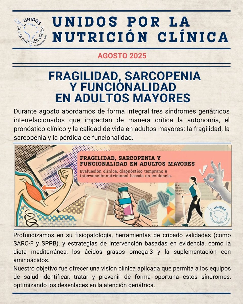 UnidosxNCmx's tweet photo. 🟦 RESUMEN AGOSTO — Fragilidad, Sarcopenia y Funcionalidad
Comparte esta publicación con colegas para promover intervenciones nutricionales oportunas y seguras.
#CommittedToLife https://t.co/bGvVbNI1dp