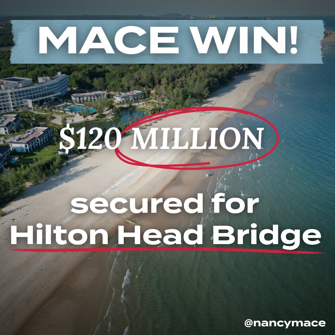 NancyMace's tweet photo. 🚨 MACE WIN 🚨
Secured $120 MILLION for the Hilton Head Island Bridge replacement. 

Our work improves safety, reduces congestion, strengthens hurricane evacuation routes, and protects the Lowcountry’s tourism and local economy.

South Carolina FIRST 🇺🇸 https://t.co/n3rBgsRUxN