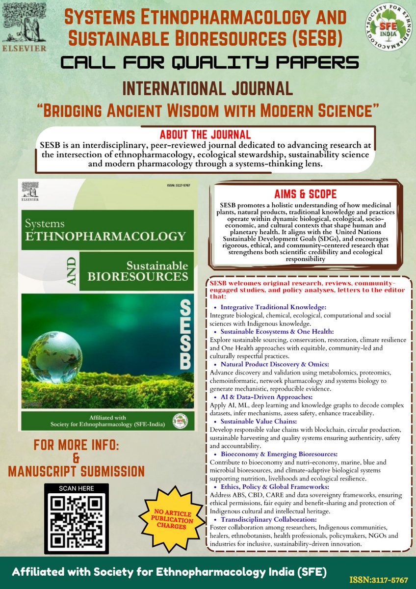 Call for Papers – #SESB is now welcoming submissions! 
We invite high-quality original research, reviews, perspectives, policy analyses, and interdisciplinary articles in systems ethnopharmacology and sustainable bioresources.
Submit to SESB sciencedirect.com/journal/system…
