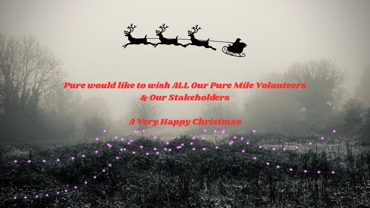 PureProject1's tweet image. Happy Christmas to ALL our amazing Pure Mile Volunteers and to all our Stakeholders. Next year we celebrate 20 Years of Pure