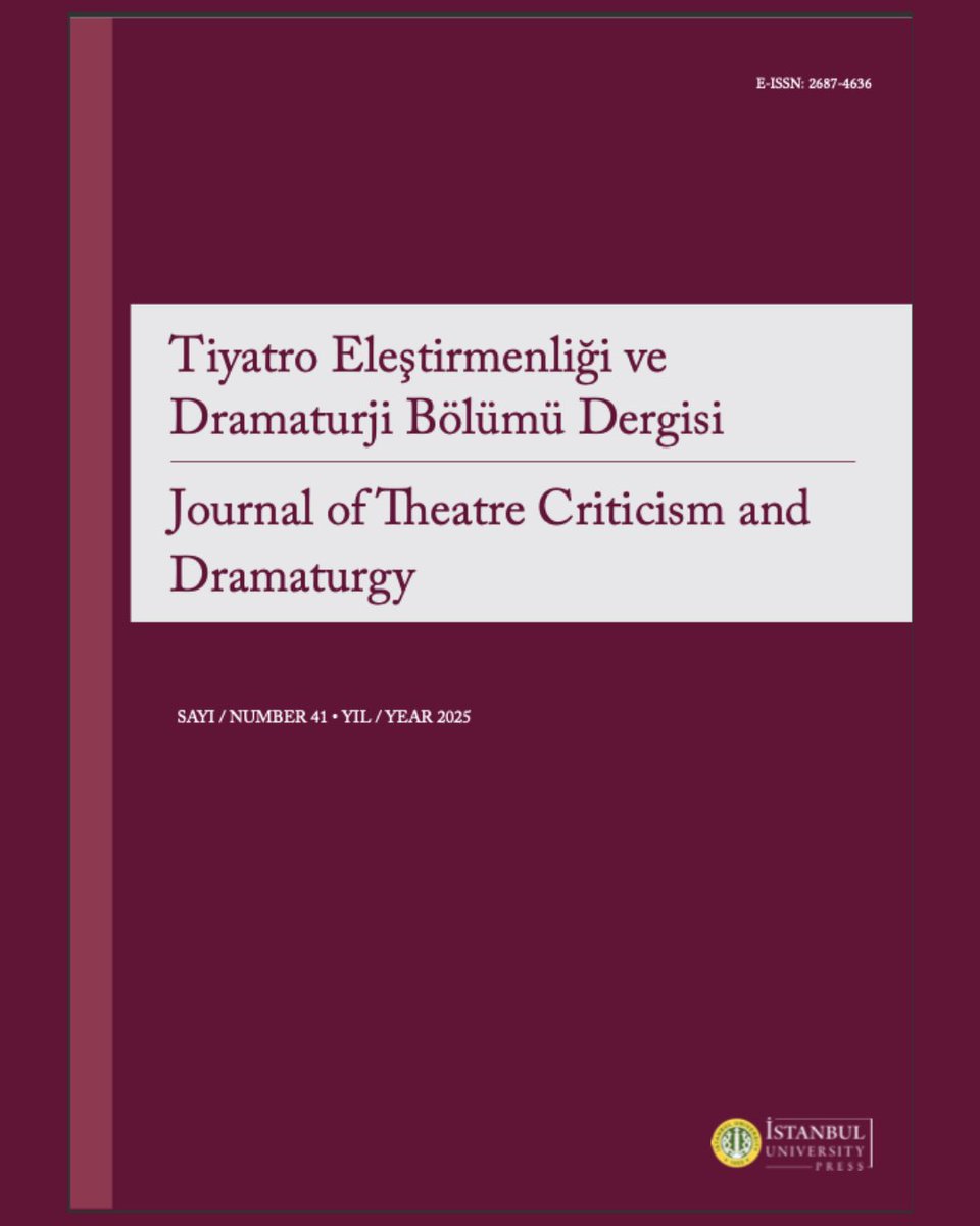 ted_jtcd's tweet photo. Tiyatro Eleştirmenliği ve Dramaturji Bölümü Dergisi'nin 41. sayısı yayında.

The 41st issue of the Journal of Theatre Criticism and Dramaturgy is out.

You can access online via the link: https://t.co/in2hbO5USa https://t.co/ygX3wZ1IIq
