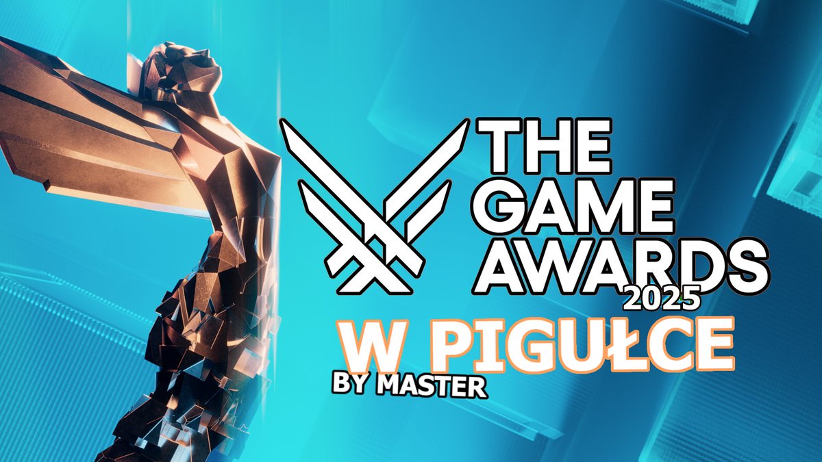 MMasterX17's tweet photo. Impreza #TheGameAwards  już za nami!  Wydarzenie trwające do... 5 rano przyniosło nam dużo zwycięzców, dużo zapowiedzi, więc czy to wydarzenie można nazwać udanym? O tym przekonacie się oglądając ten film! Zapraszam!

https://t.co/Q6sam1Kbr1
#gaming #TheGameAwards2025 #Polska https://t.co/KkOPo61pa9
