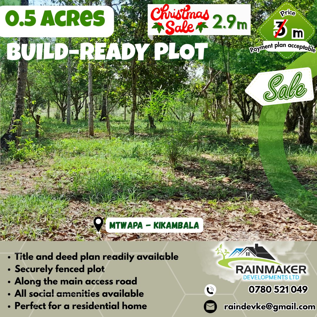 KeRainmaker's tweet image. 🌿 PRIME MTWAPA PLOT – CHRISTMAS DEAL! 🏡

🎄 0.5 ACRE | NOW KES 2.9M
📍 Mtwapa - Kikambala 

✅ Ready title &amp;amp; immediate development
✅ Quiet, secure neighbourhood
✅ Perfect for a luxury home or rental

📞 0780521049 | 📧 raindevke@gmail.com