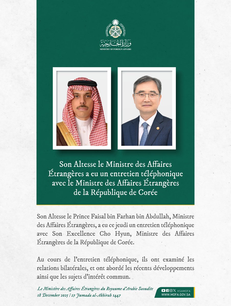 KSAmofaFRA's tweet image. 🇸🇦📞🇰🇷 | Son Altesse le Prince @FaisalbinFarhan, Ministre des Affaires Étrangères, a eu ce jeudi un entretien téléphonique avec Son Excellence Cho Hyun, Ministre des Affaires Étrangères de la République de #Corée.