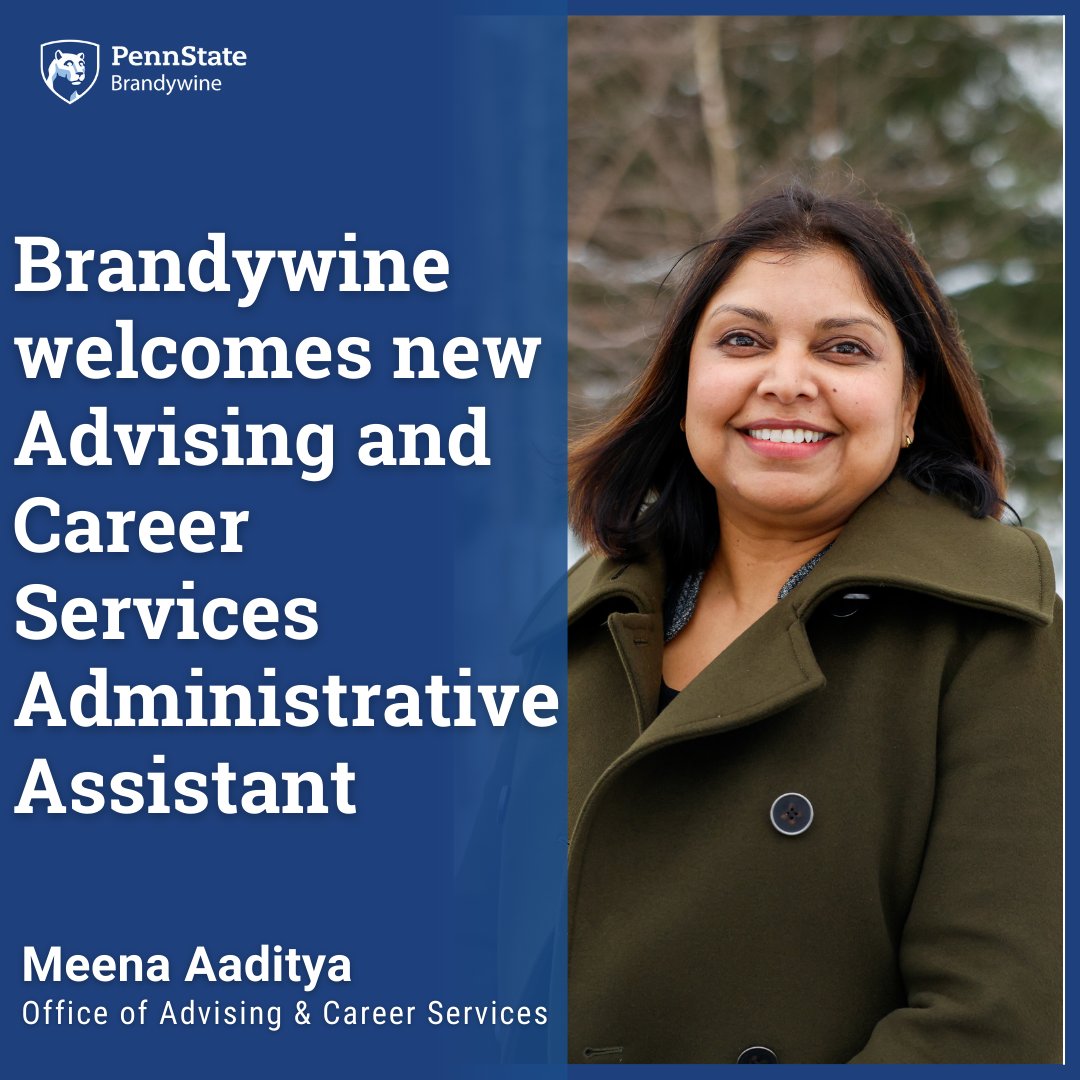PSUBrandywine's tweet photo. Penn State Brandywine recently welcomed a new Advising and Career Services Administrative Assistant, Meena Aaditya! Read about Meena: https://t.co/2s3RKhlemi https://t.co/JY26o4MMXa