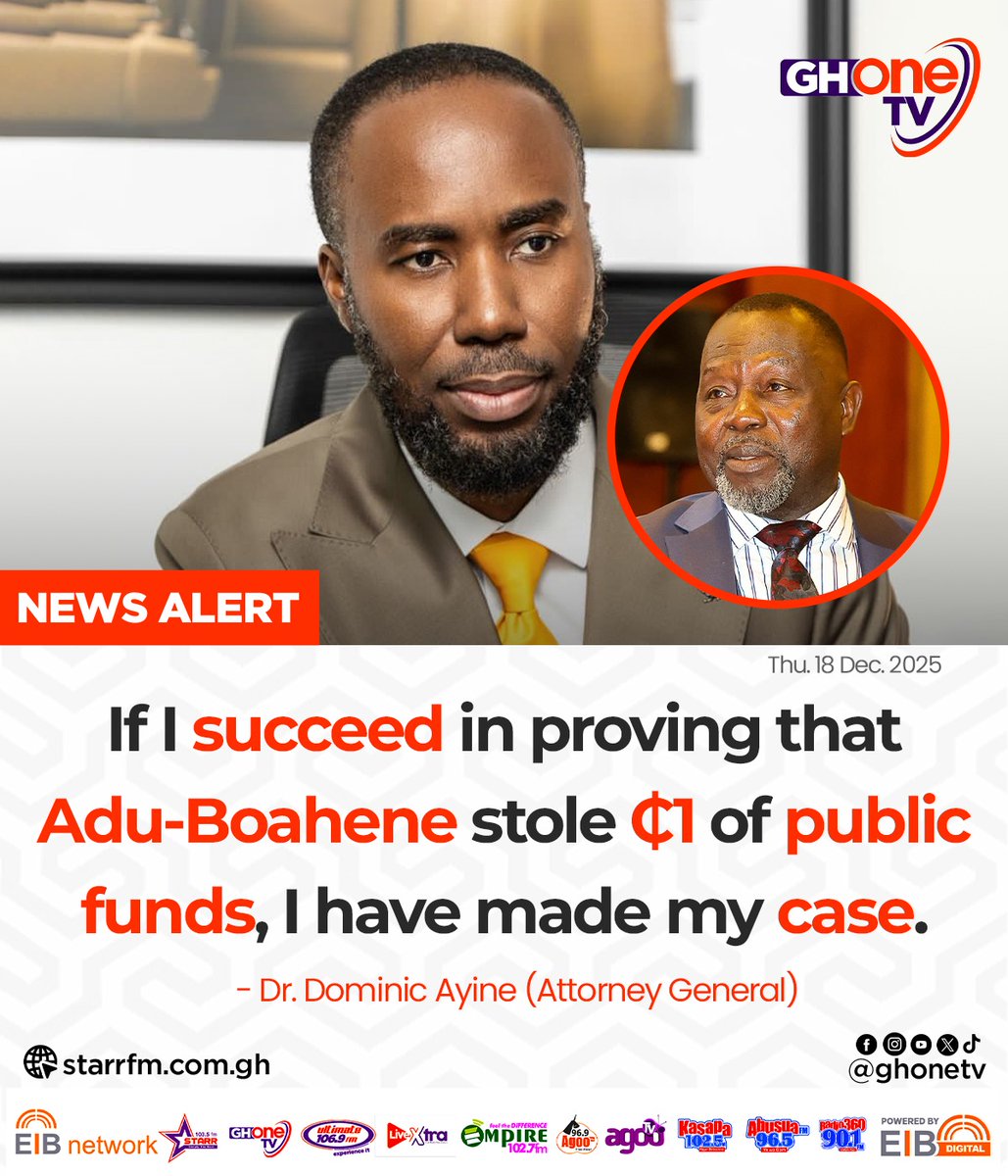 ghonetv's tweet photo. If I succeed in proving Adu-Boahene stole even ₵1 of public funds, I have made my case... - AG Ayine

#GHOneNews #EIBNetwork 
#GHOneTV #NewsAlert https://t.co/5Akkdori5j